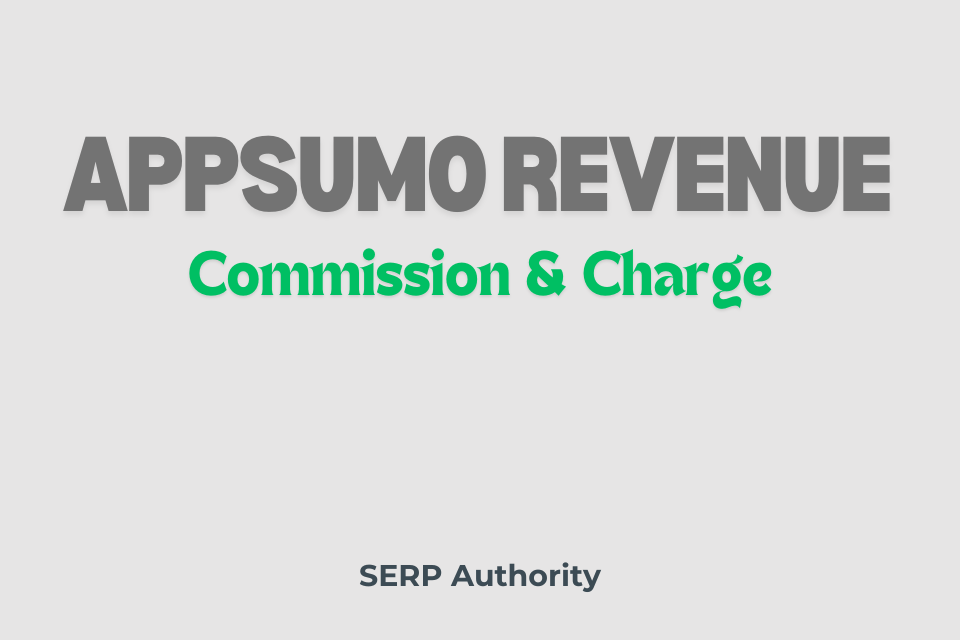 How Much Commission Does Appsumo Charge